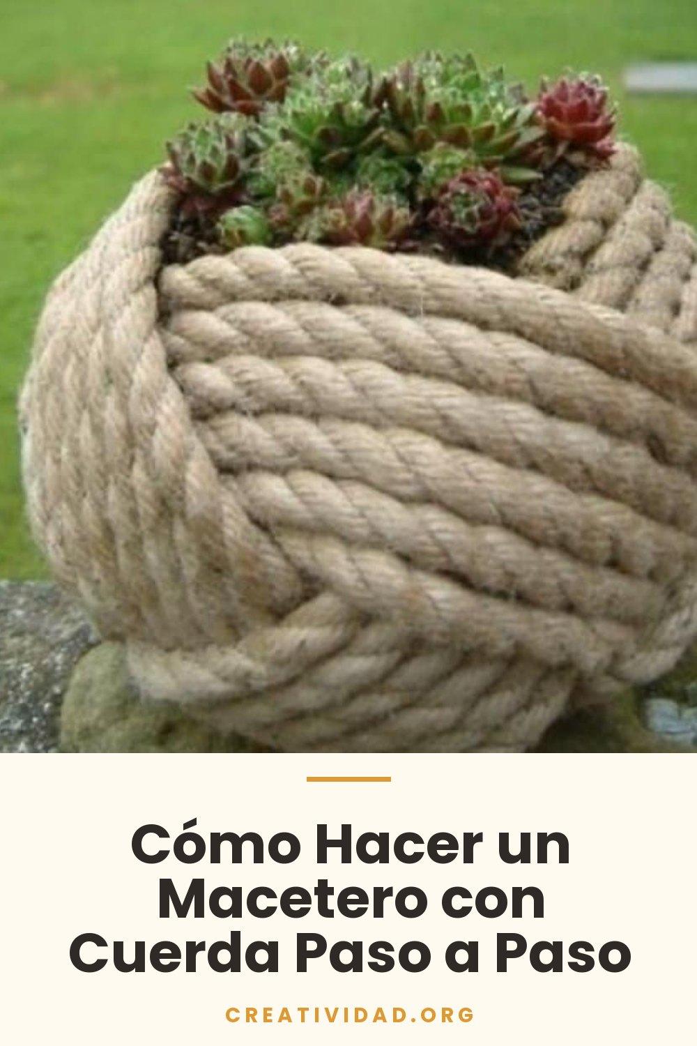 Cómo Hacer un Macetero con Cuerda Paso a Paso