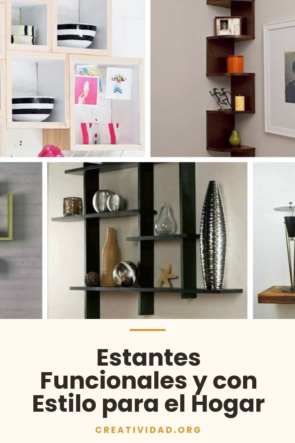 Estantes Funcionales y con Estilo para el Hogar