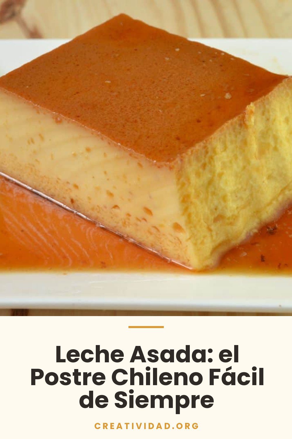 Leche Asada: el Postre Chileno Fácil de Siempre