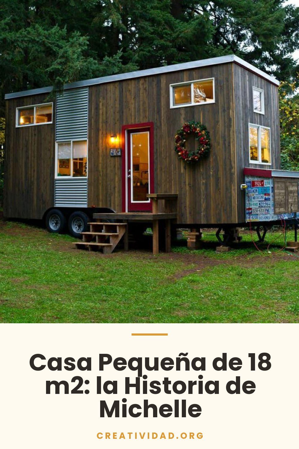 Casa Pequeña de 18 m2: la Historia de Michelle