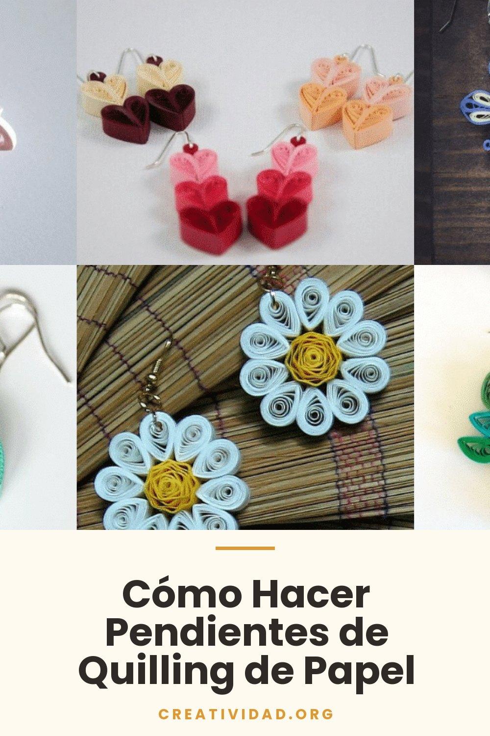 Cómo Hacer Pendientes de Quilling de Papel
