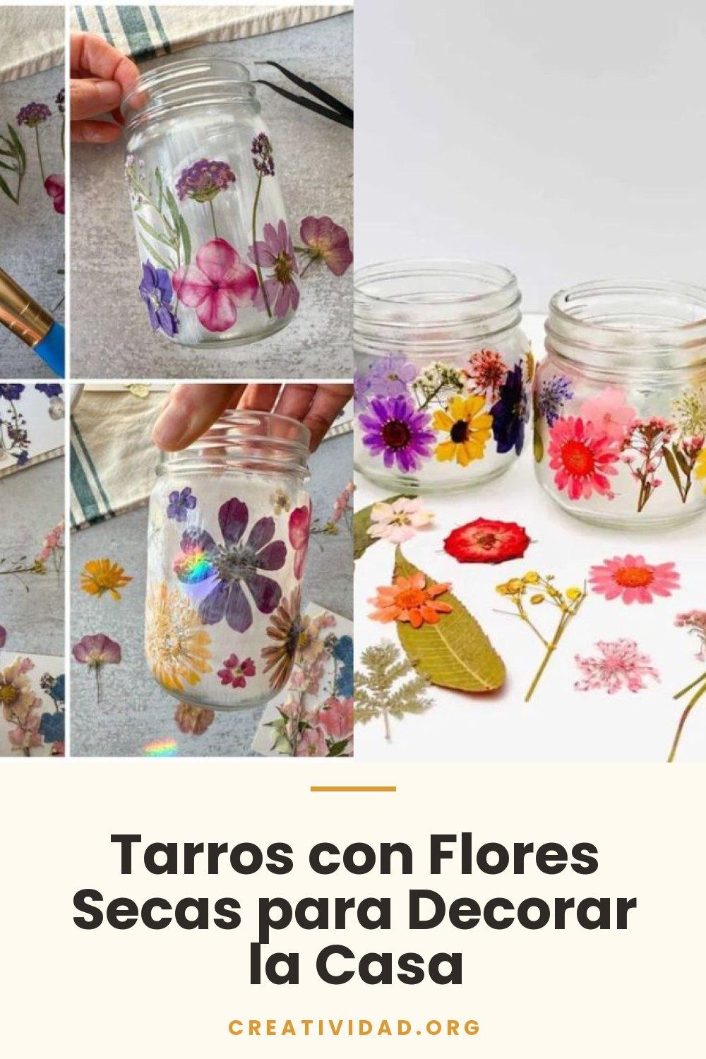 Tarros con Flores Secas para Decorar la Casa